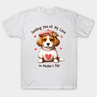 All My Love For Mom T-Shirt